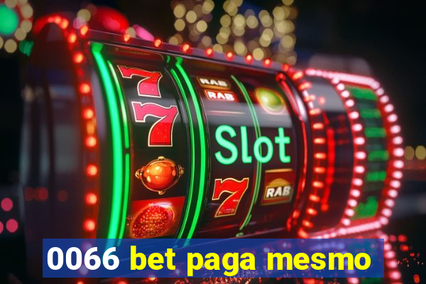 0066 bet paga mesmo